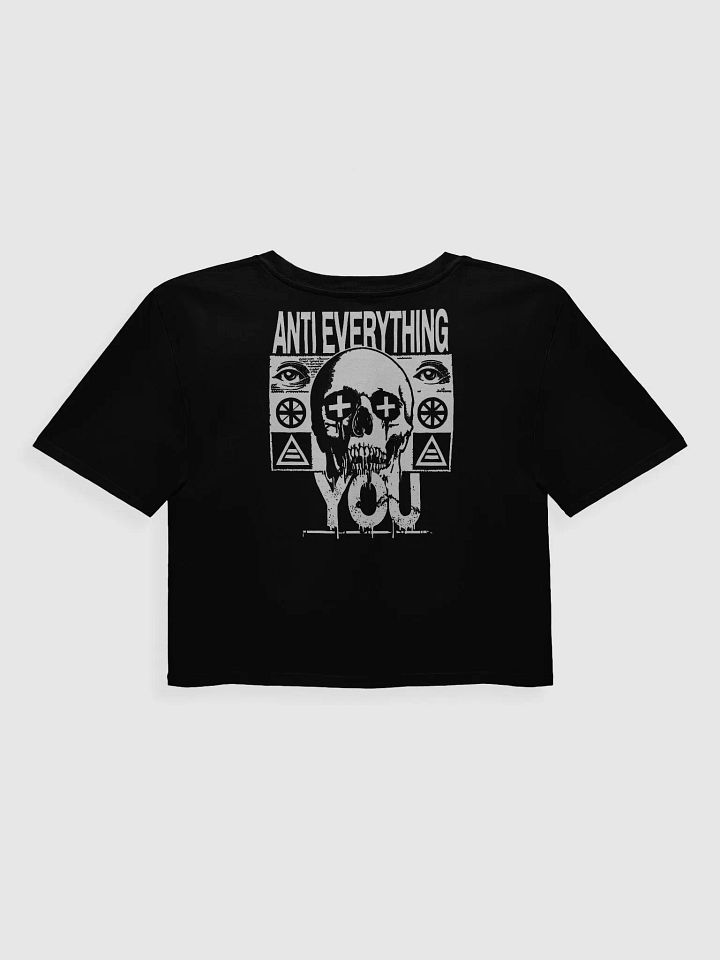 Anti Everything You Crop Tee product image (2)