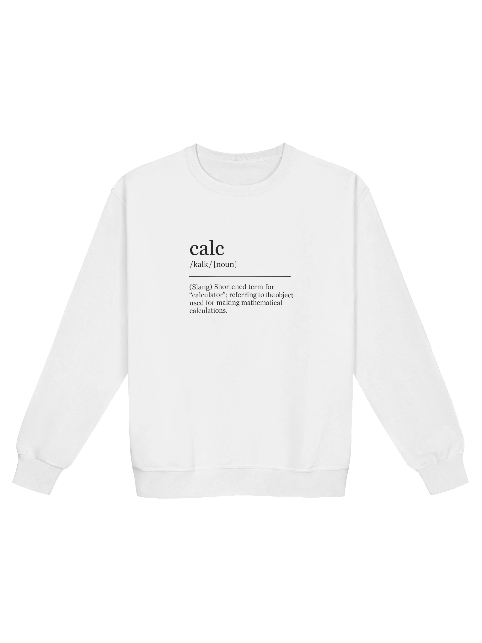 Calc is Short for... Women's Crew Neck - Lite product image (1)