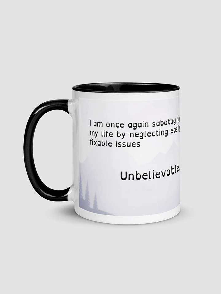 Unbelievable - Mug product image (1)