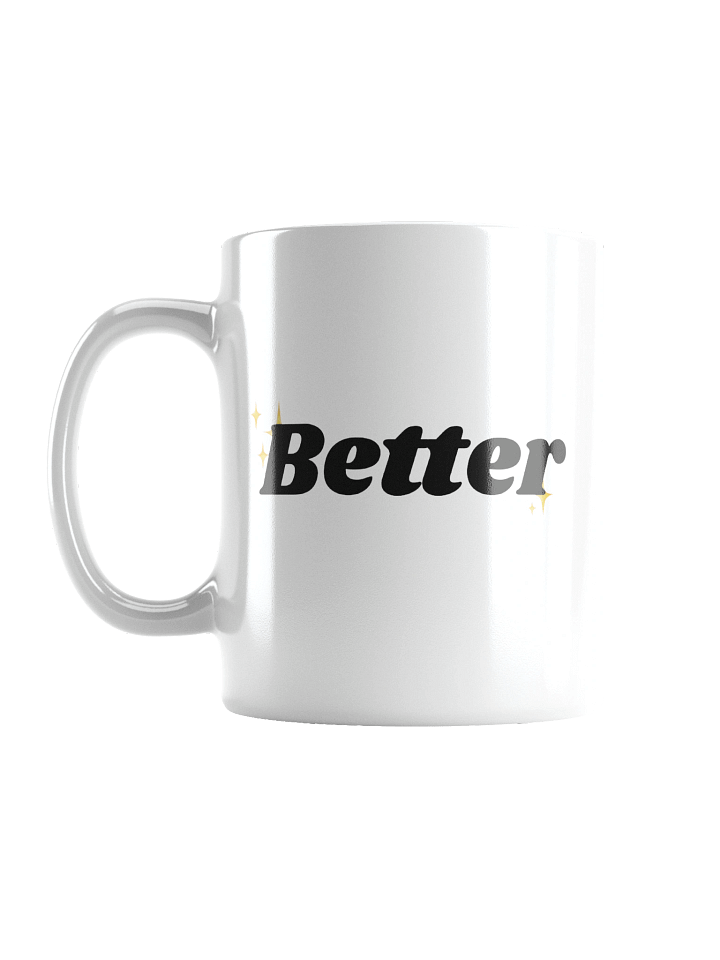 The "Better" Mug product image (2)