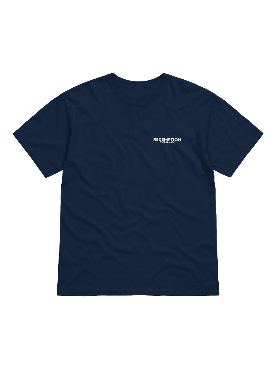 REDEMPTION THROUGH HIM T-SHIRT product image (1)
