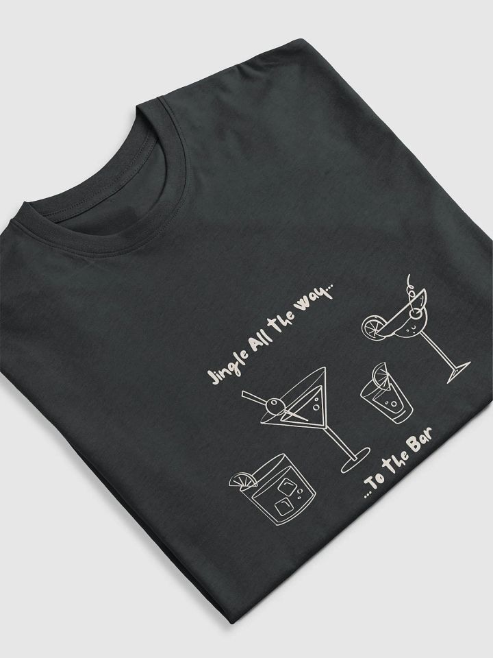 Christmas Men's T-shit | ...to the bar product image (2)