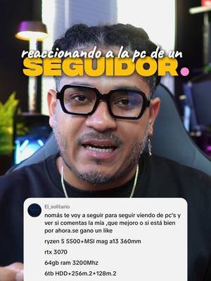 Replying to @El_solitario  Hoy revisamos un setup con Ryzen 5 5500 + RTX 3070 + 64GB de RAM 😱. Una bestia en papel, pero… ¿de verdad está bien equilibrado o hay algo que podría mejorar? 👀 Te cuento mi opinión, qué piezas están brutales y cuál sería el punto débil a futuro. 🚀 Si quieres que también reaccione a tu PC, deja tu configuración en los comentarios. Sígueme para más reviews de setups, tips de optimización y consejos para que tu inversión valga la pena 💯. #S#SetupGamerP#PCGamingS#StreamingSetupR#RTX3070GamingCommunity