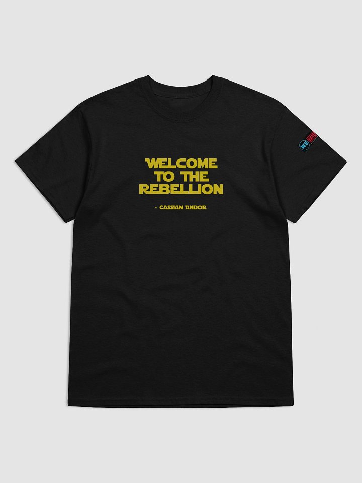 Welcome to the Rebellion Quote Tee product image (1)