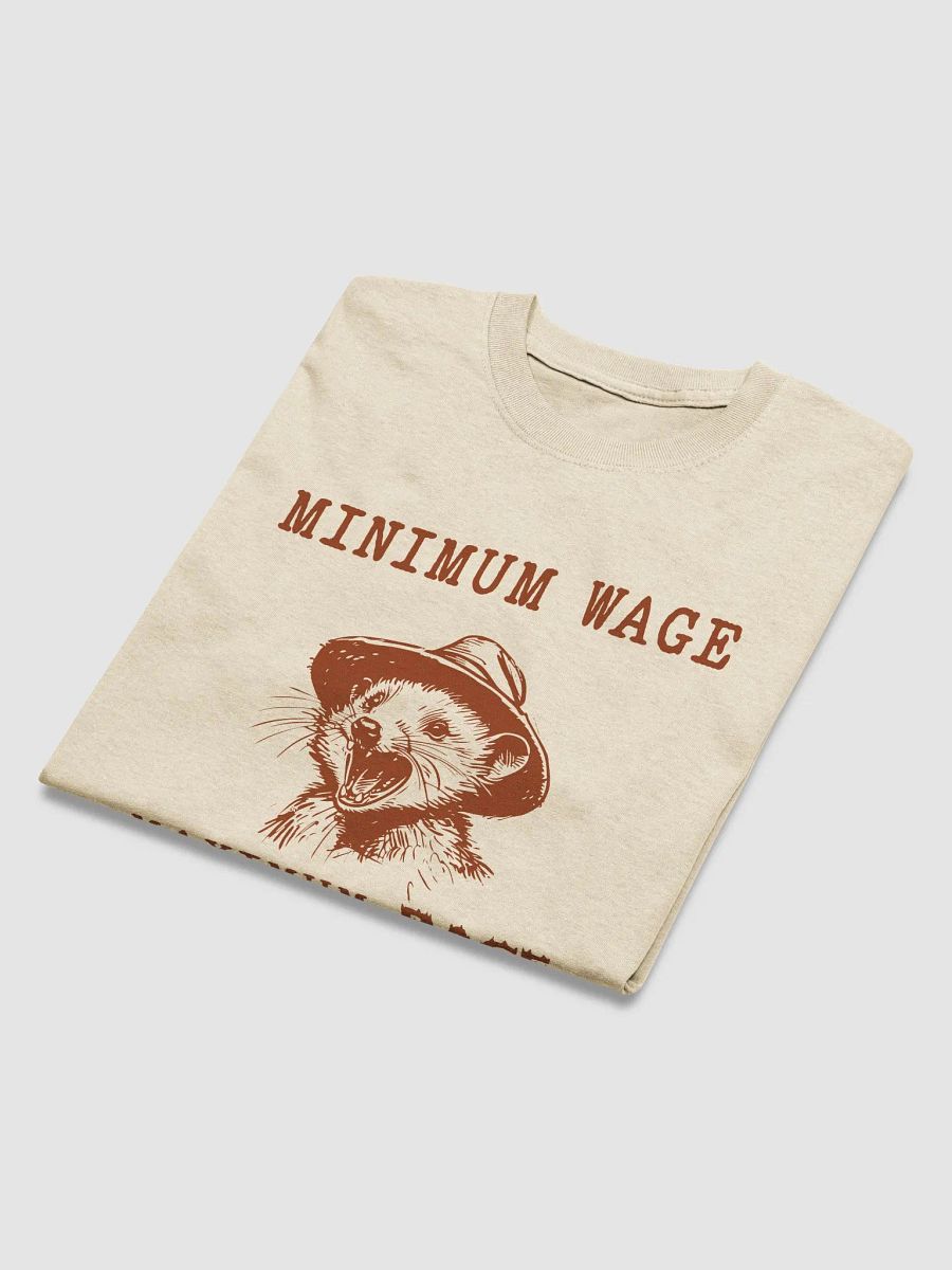 Minimum wage maximum rage product image (4)
