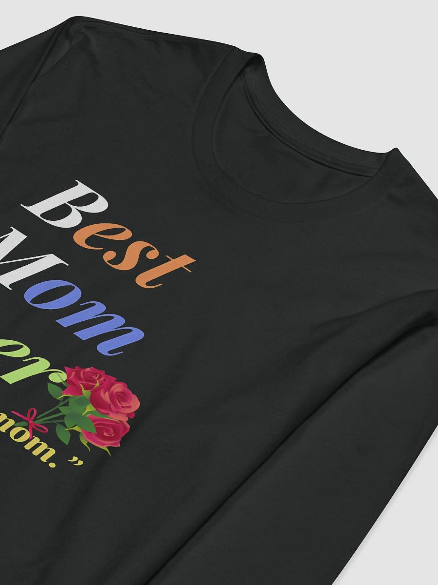 Best Mom Ever Next Level Premium Fitted Long Sleeve Crew product image (3)