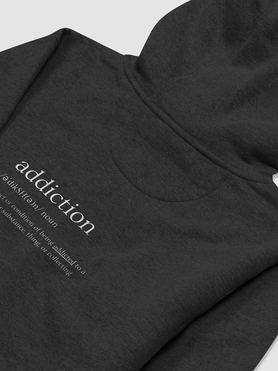 Addiction to Collecting Hoodie - Backside product image (20)