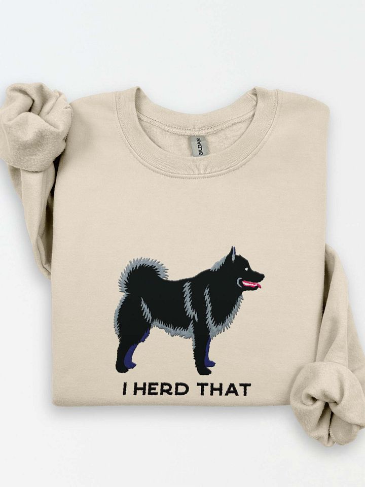 I Herd That Sweatshirt (Embroidered) of a Schipperke(Black) product image (1)