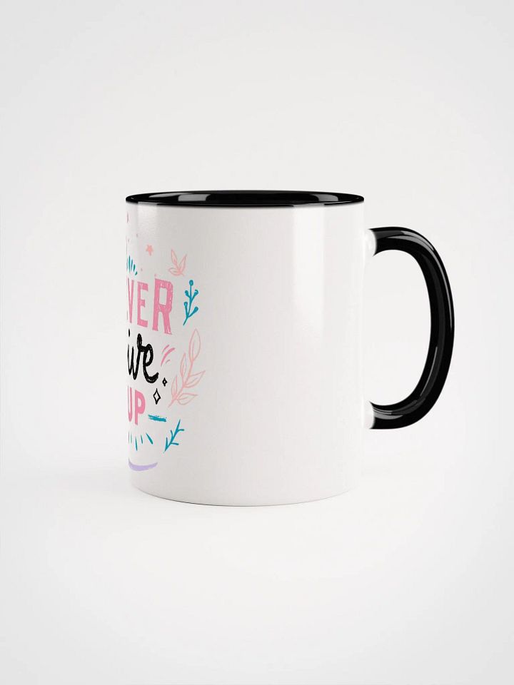 Never Give Up Motivation Mug product image (1)