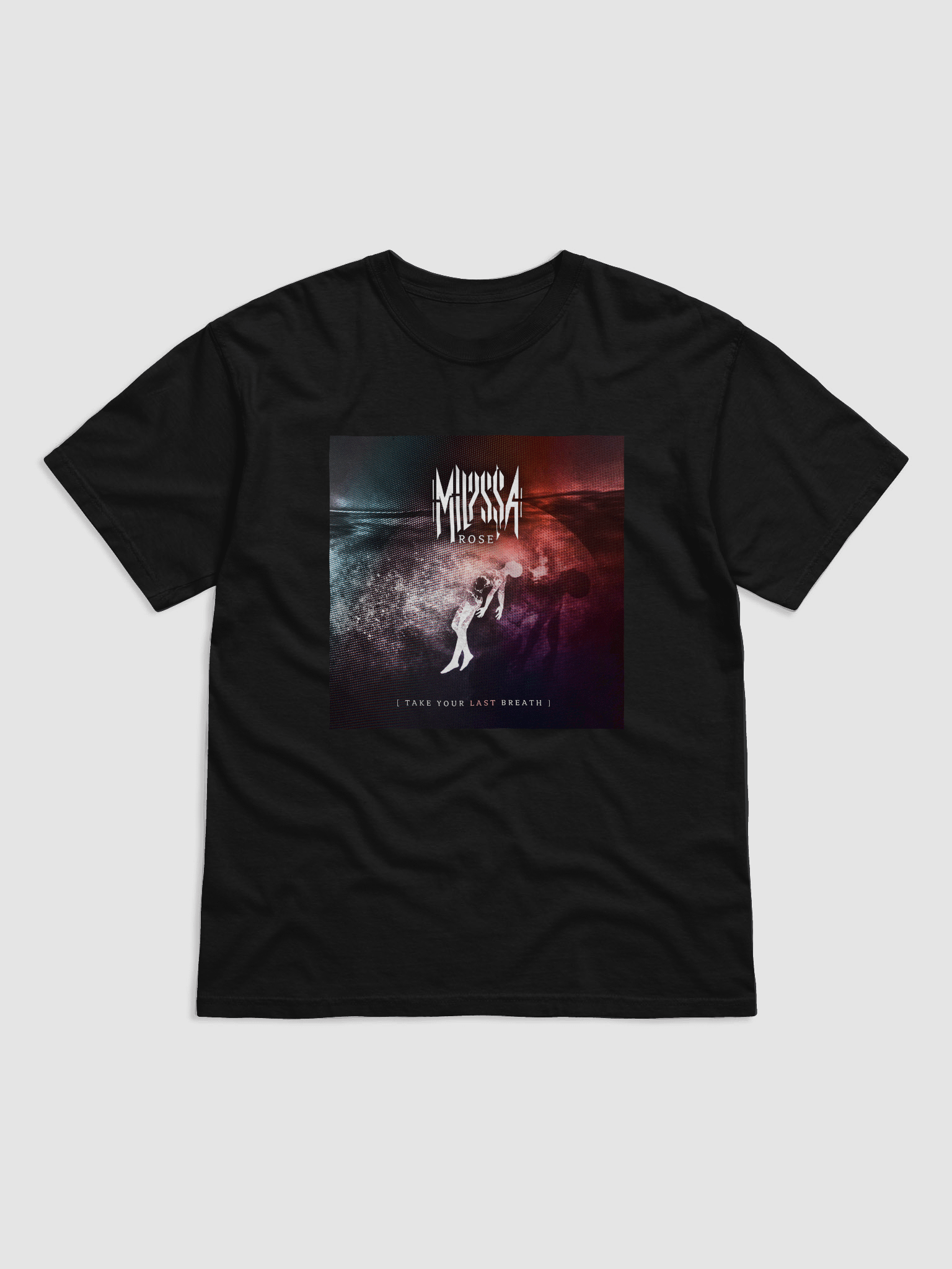 Take your Last Breath Single Tee product image (1)