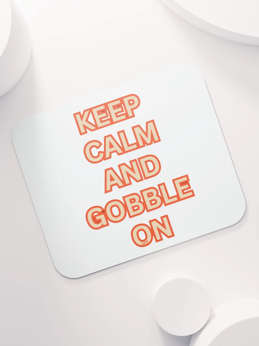 KEEP CALM AND GOBBLE ON product image (7)