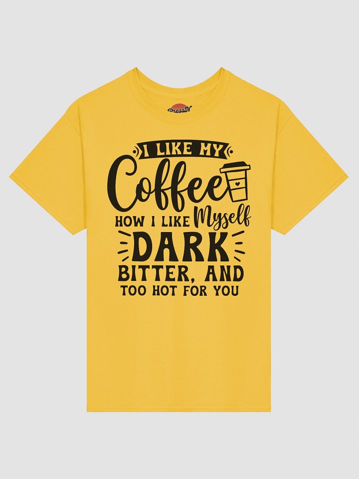 I Like My Coffee Tee product image (7)