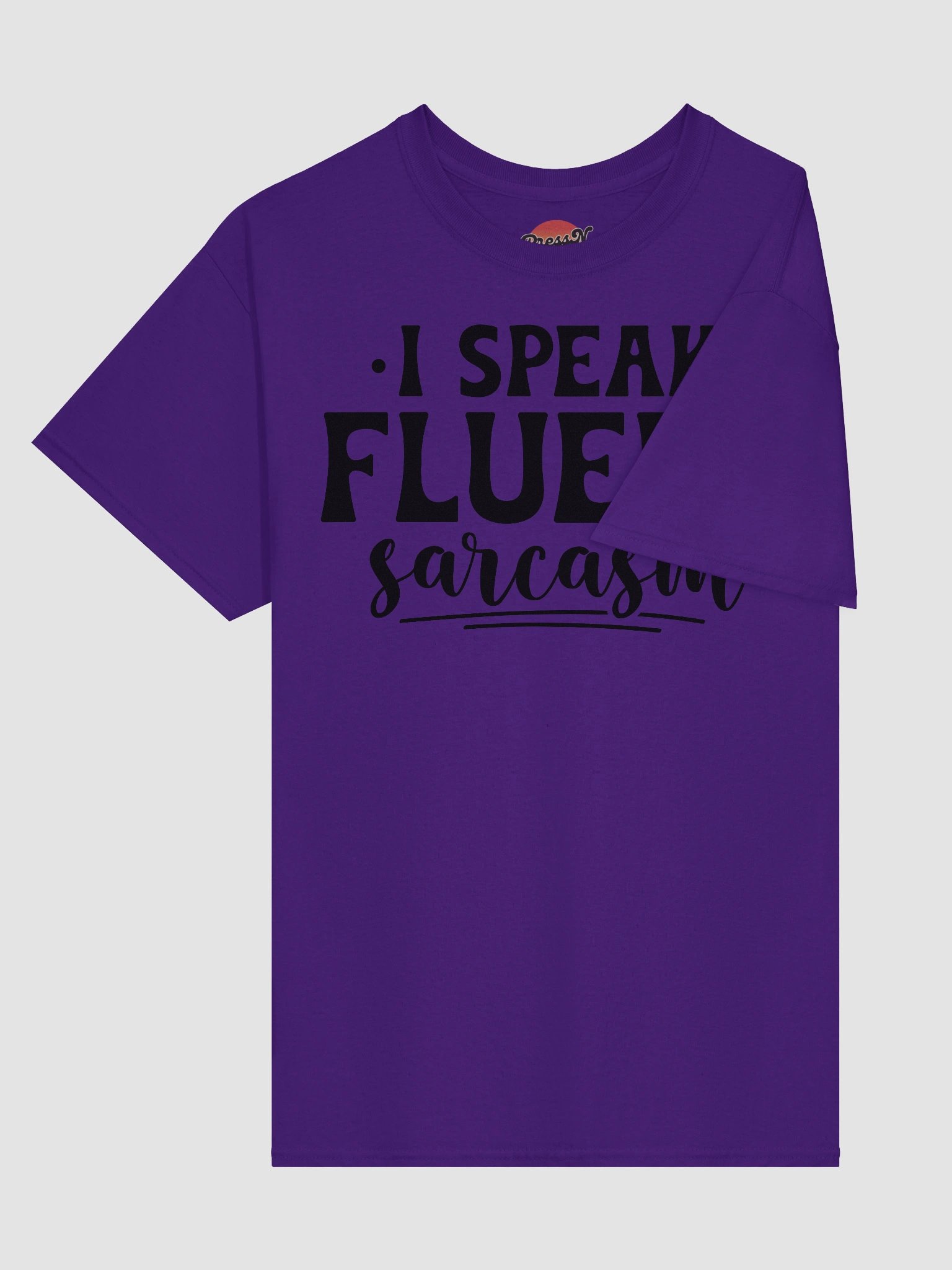 I Speak Fluent Sarcasm product image (29)