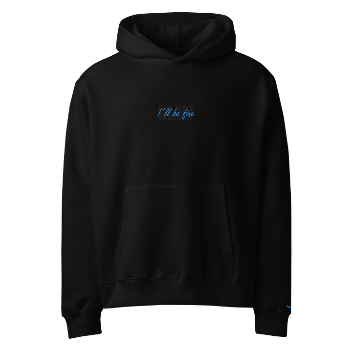 I'll be fine (I'm not okay) embroidered hoodie product image (1)