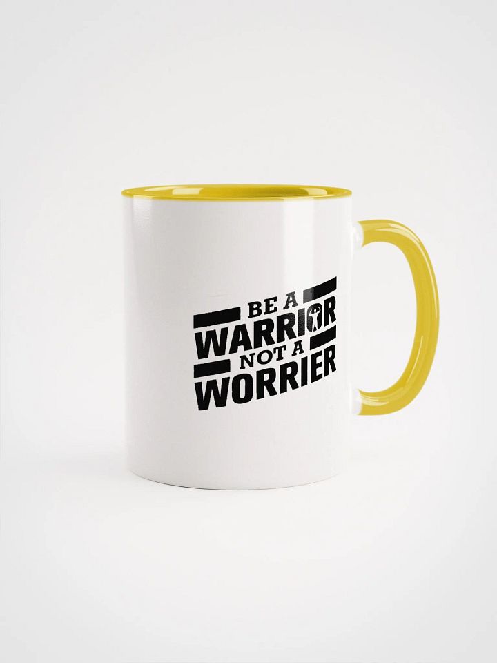 Be A Warrior Not A Worrier Two-Tone 11/15oz product image (1)