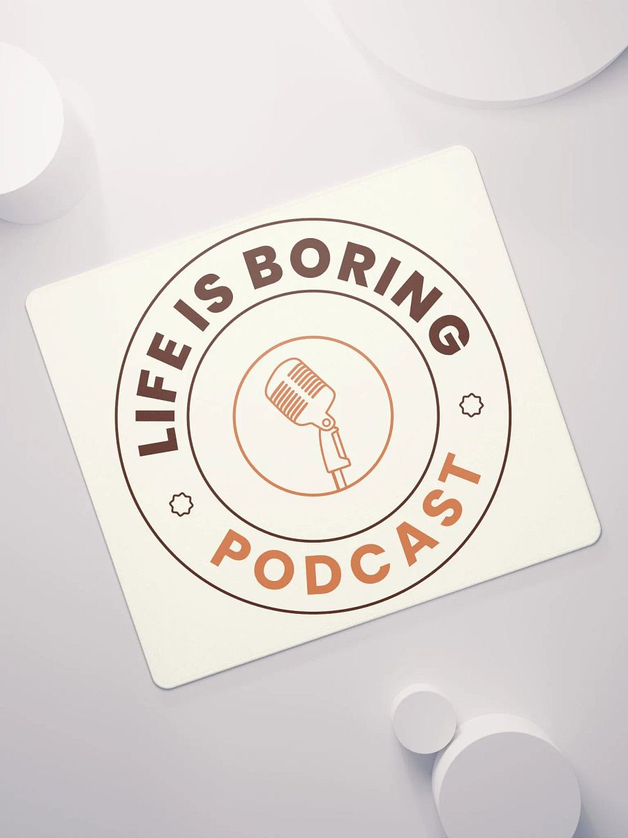 Life Is Boring Gaming Mouse Pad product image (7)
