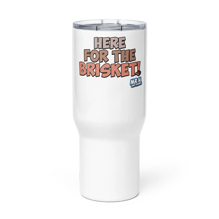 Here for the Brisket Travel Mug with Handle product image (3)