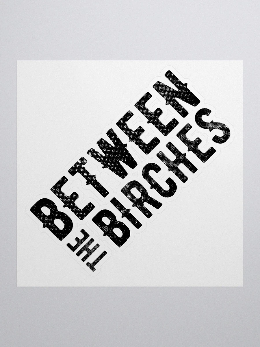 Between the Birches Indie Trilogy Book Title Sticker 2.0 product image (2)