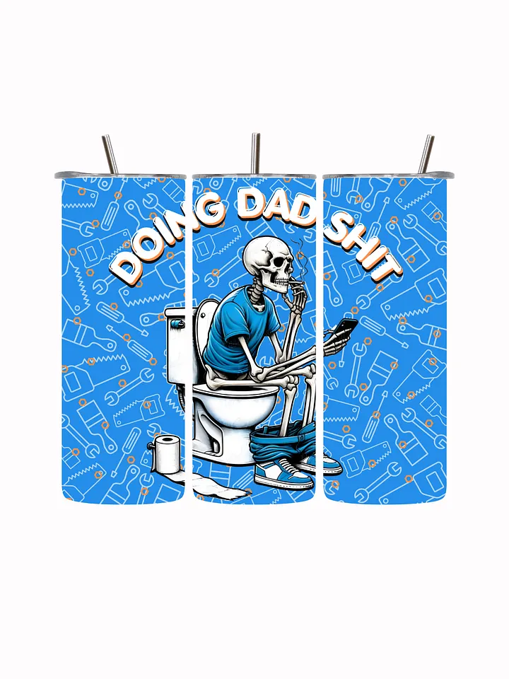 Doing Dad Shit Tumbler – Funny Skeleton on Toilet Design – Humorous Dad Gift product image (2)