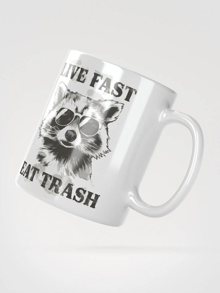 Raccoon Live Fast Eat Trash Mug product image (5)