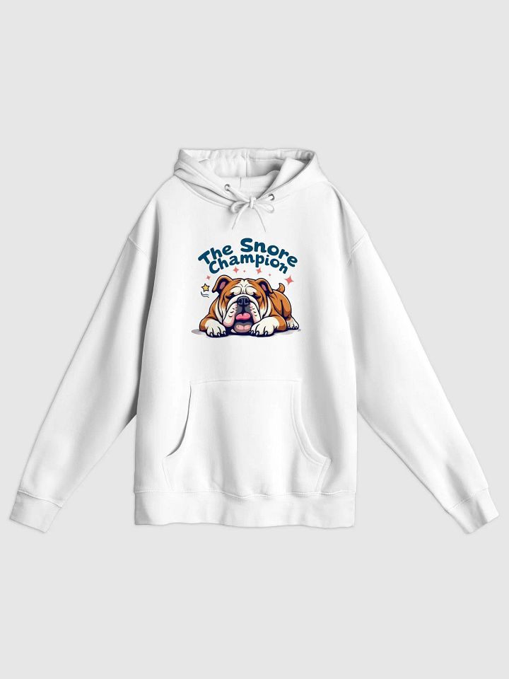 Bulldog: The Snore Champion Hoodie – Celebrate the Ultimate Snooze King! product image (1)