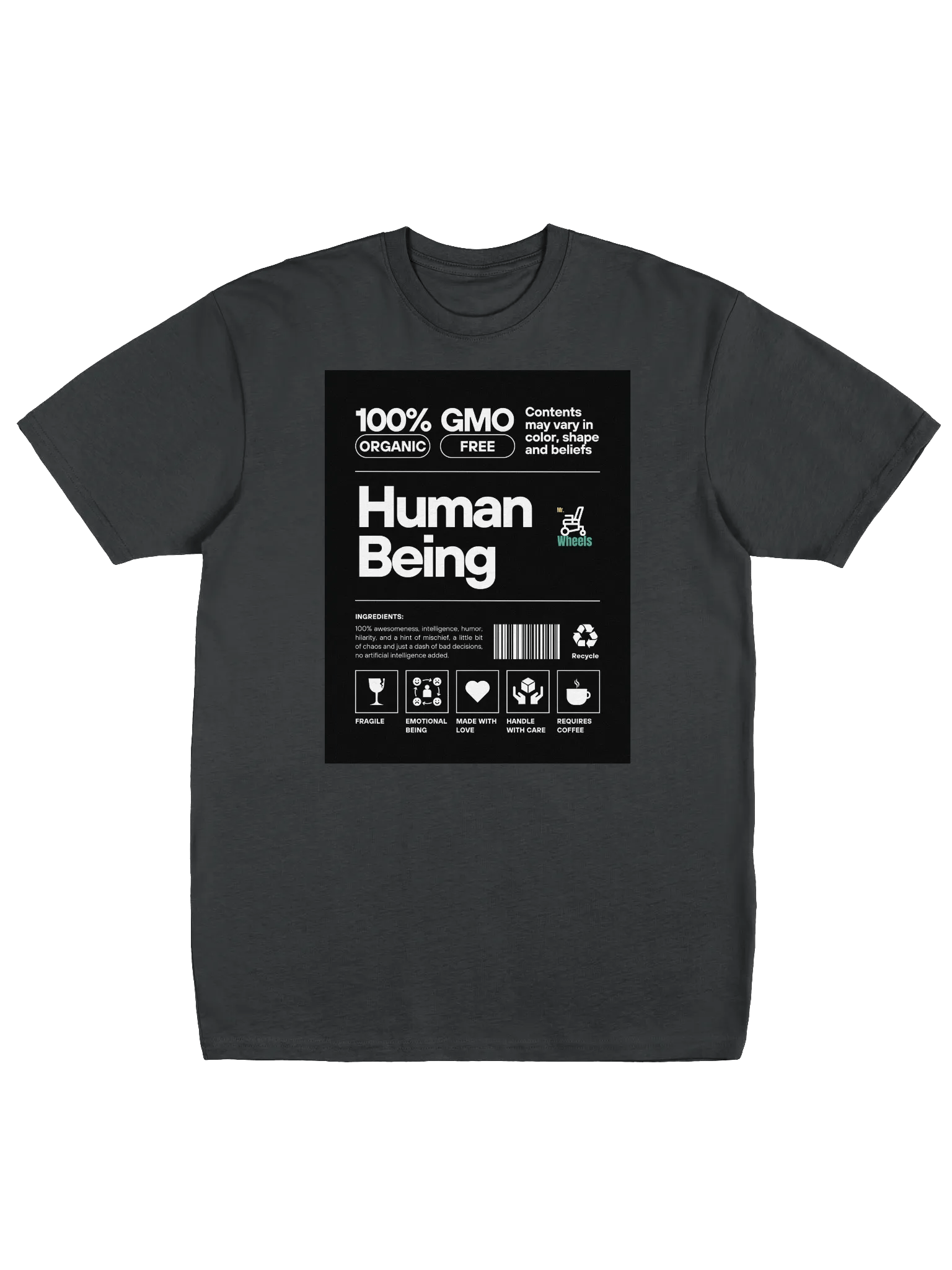 Mr. Wheels 100% Organic Human Being Tee product image (1)