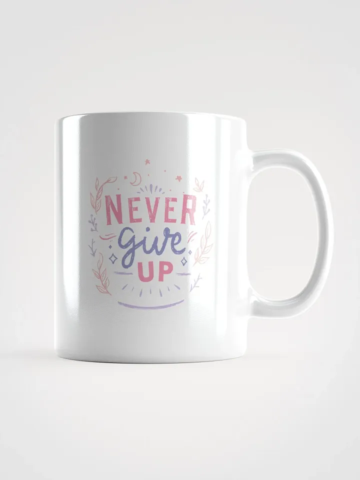 POSITIVE AFFIRMATION MUGS 4 U “Never give up” product image (1)