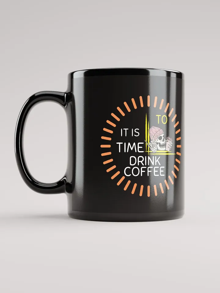 Time to drink Coffee Skull Mug product image (2)