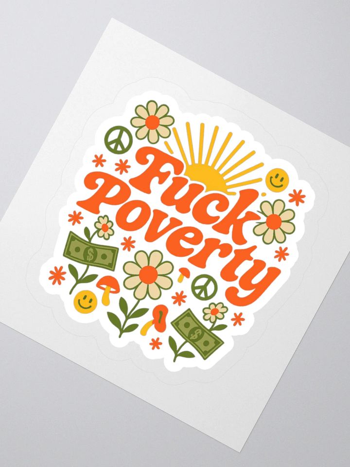 Fuck Poverty Sticker product image (5)