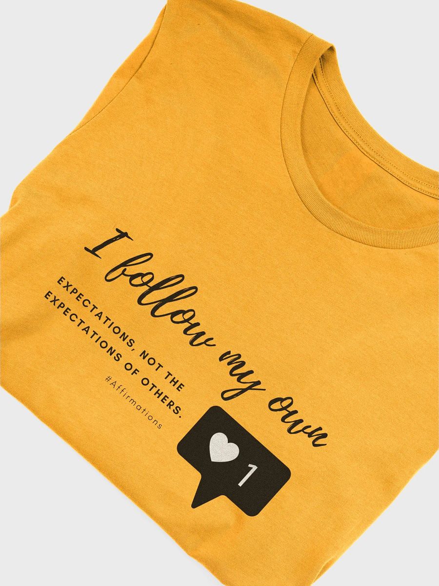 I follow my own Dark Unisex Super soft T-Shirt product image (21)