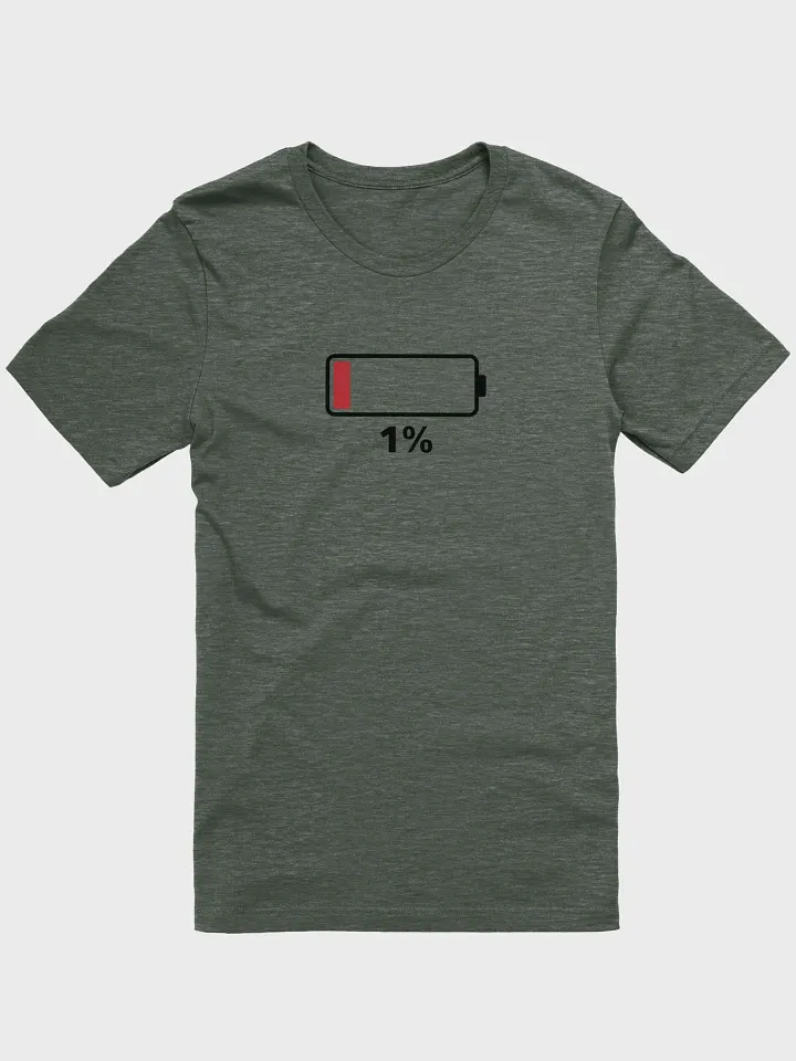 Low Battery 1% Funny Energy Warning Design product image (1)