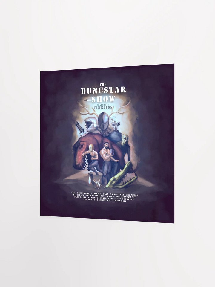 Duncstar Show ft Timeless Print product image (2)