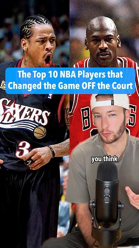 The NBA’s Top 10 Game Changers… Off the Court
