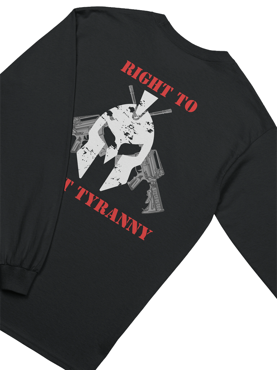 Right to Resist Tyranny - Long Sleeve product image (3)