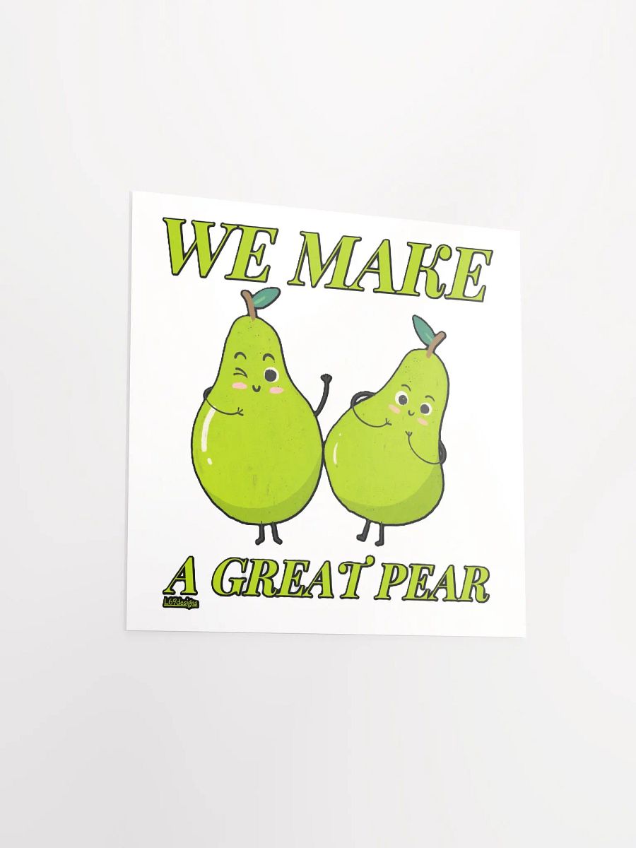 WE MAKE A GREAT PEAR product image (15)