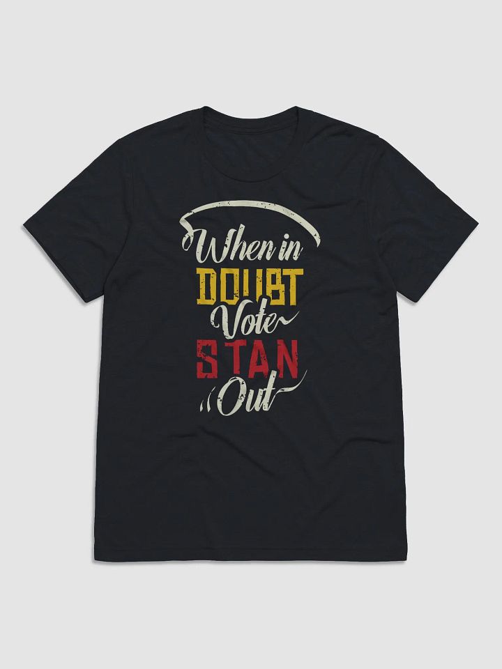 When in Doubt T-Shirt product image (1)