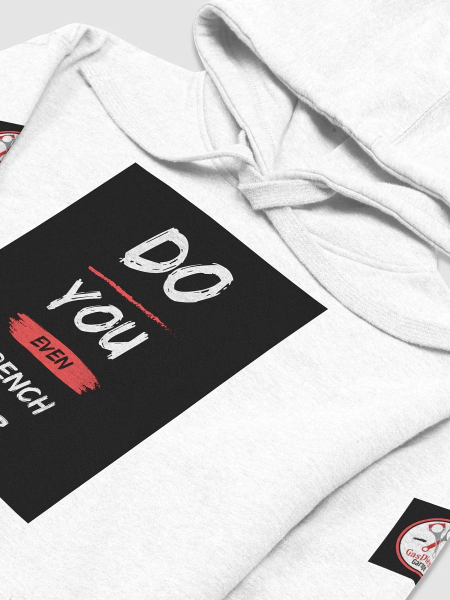 HOODIE DO YOU EVEN WRENCH BRO? product image (3)