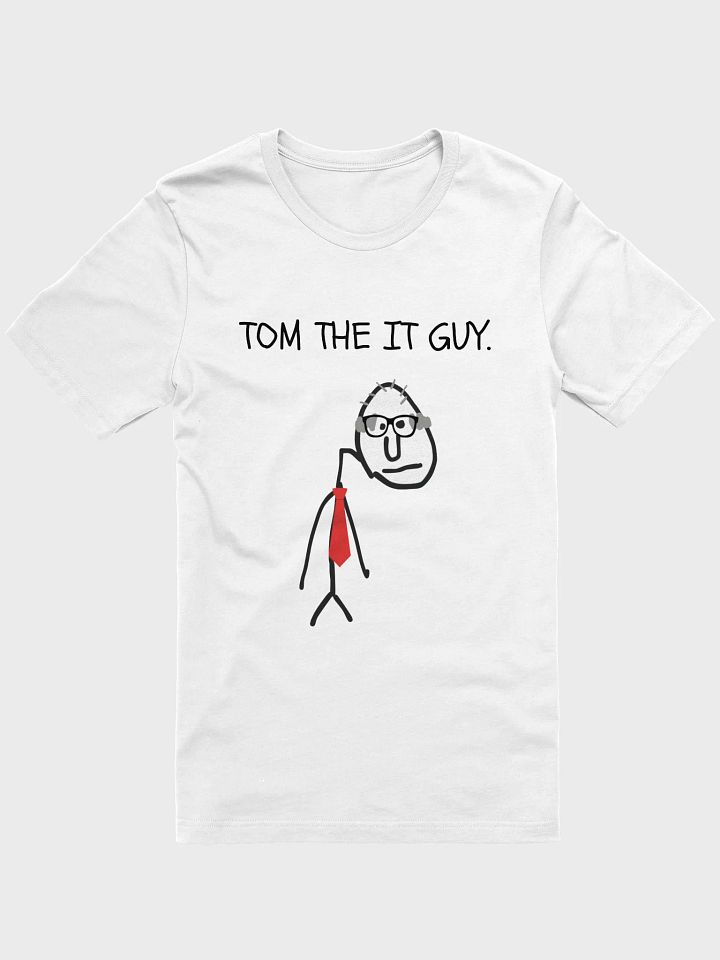 Tom the IT guy T-shirt product image (3)