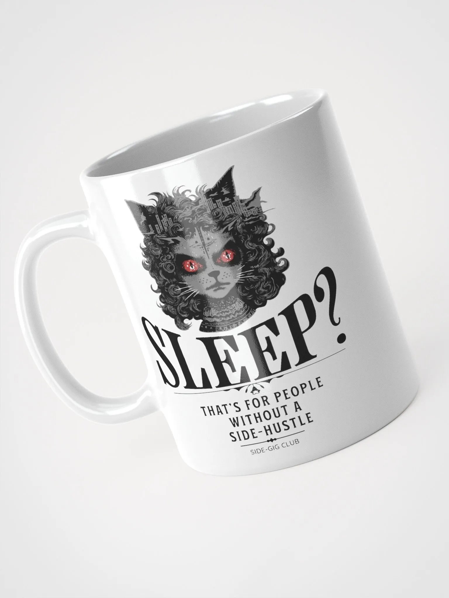 Sleepless Hustle: Intense Cat Eyes Mug product image (4)