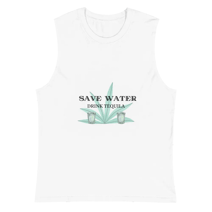Save Water Muscle Tee product image (2)