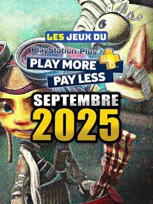 Les Jeux du PlayStation Plus pour Septembre 2025 ! Alors, tu vas télécharger lesquels ? #psplus #PlayStation #ps+ #ps5 #PlayStation+ 
