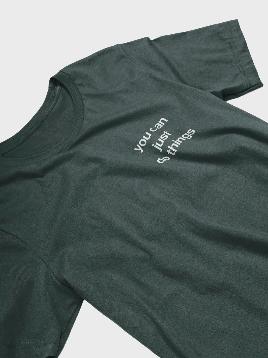 you can just do things t-shirt - 100% cotton product image (1)