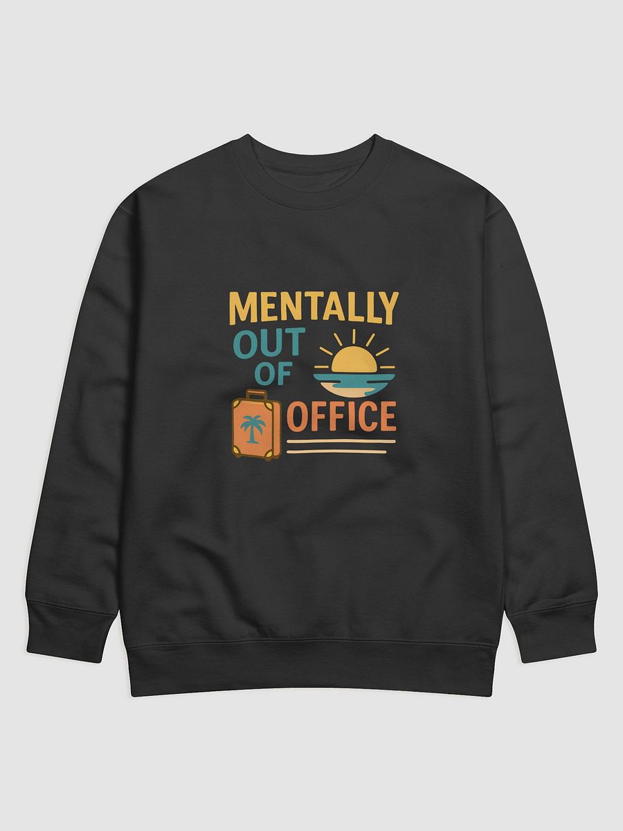 Mentally Out of Office Sunset Sweatshirt product image (1)