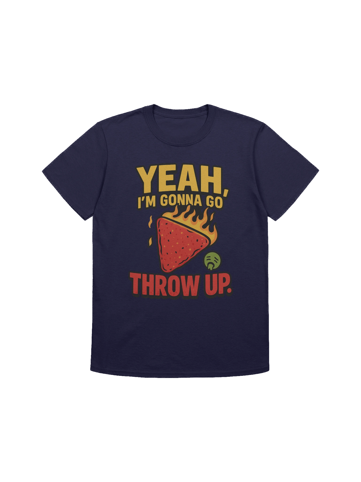 One Chip Challenge Funny T-Shirt | “Yeah, I’m Gonna Go Throw Up” Spicy Food Meme Tee product image (1)