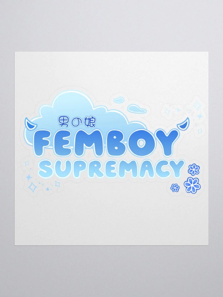 Blue Femboy Supremacy Sticker product image (2)
