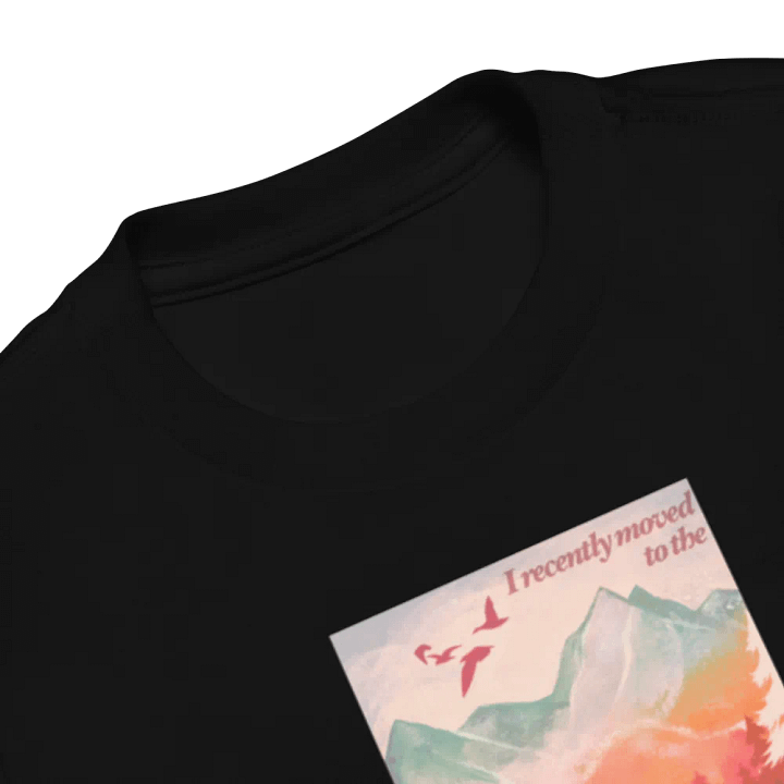I Recently Moved To The Mountains Toddler Shirt product image (2)