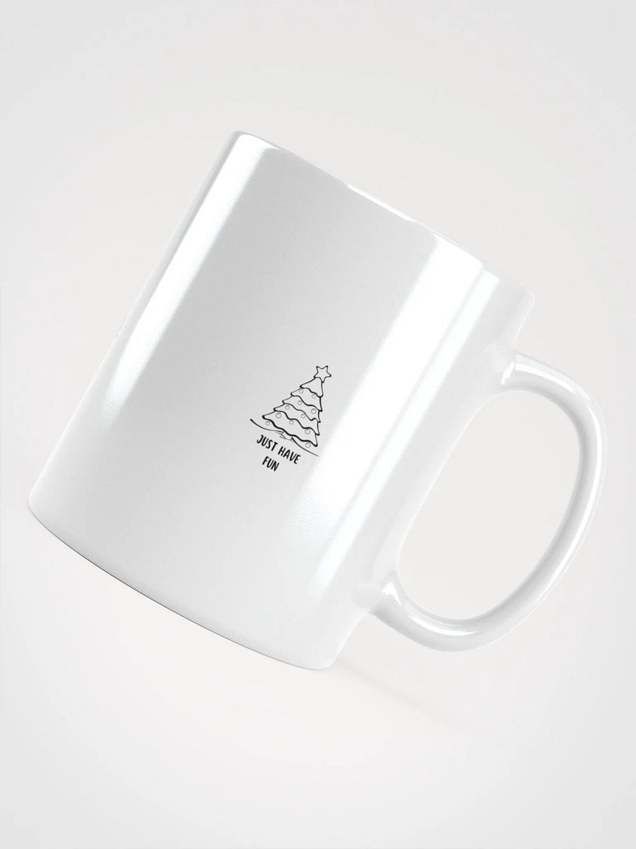 cup ( Just Have Fun) product image (16)