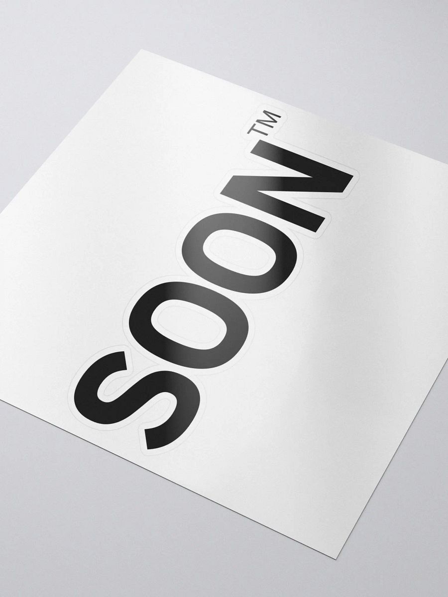 Soon TM Sticker product image (3)