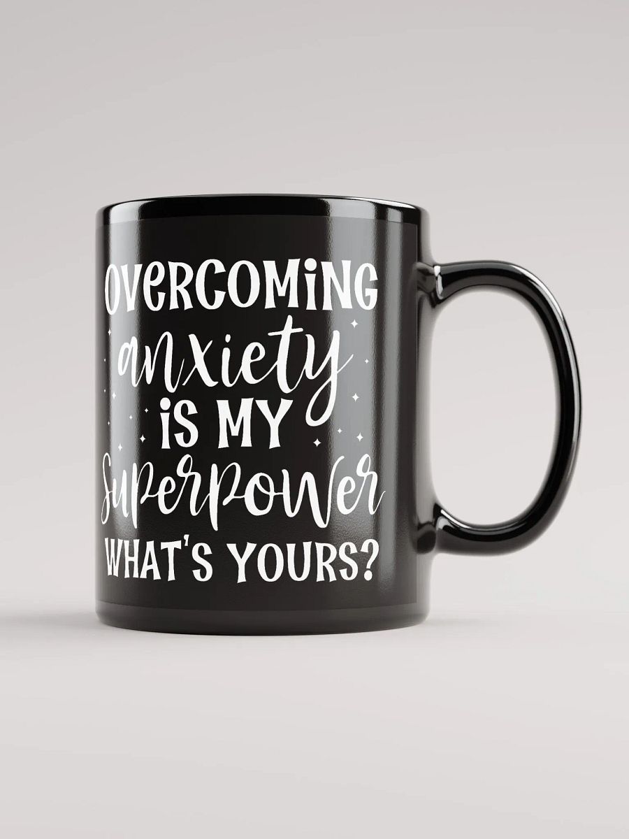 Overcoming Anxiety Is My Superpower Mug product image (2)