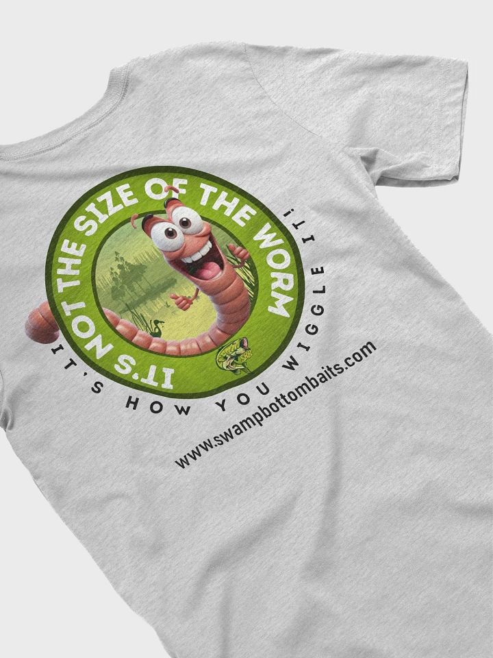 It's Not The Size Of The Worm T-Shirt product image (1)